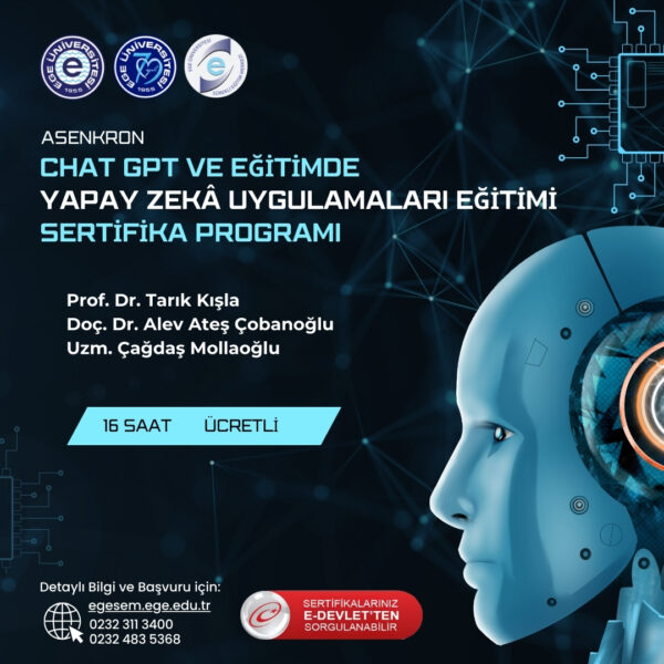 Chat GPT ve Eğitimde Yapay Zekâ Uygulamaları Eğitimi Sertifika Programı