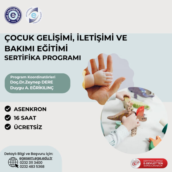 Çocuk Gelişimi, İletişimi ve Bakımı Eğitimi Sertifika Programı