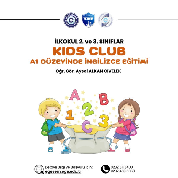 Kids Club A1 Düzeyinde İlkokul 2. ve 3. Sınıflar İçin İngilizce Eğitimi Sertifika Programı