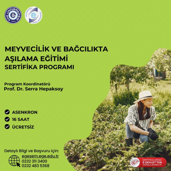 Meyvecilik ve Bağcılıkta Aşılama Eğitimi Sertifika Programı