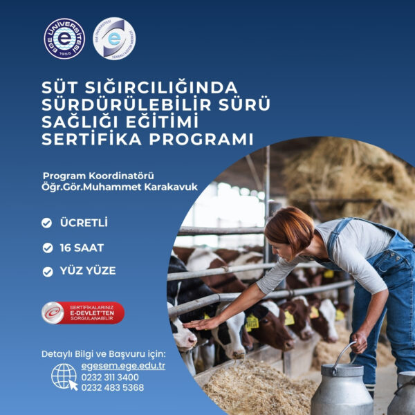 Süt Sığırcılığında Sürdürülebilir Sürü Sağlığı Eğitimi Sertifika Programı