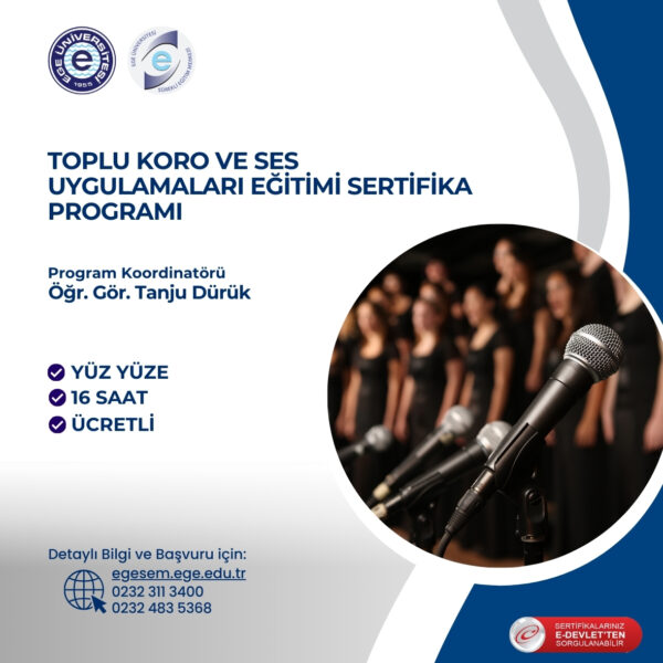 Toplu Koro ve Ses Uygulamaları Eğitimi Sertifika Programı