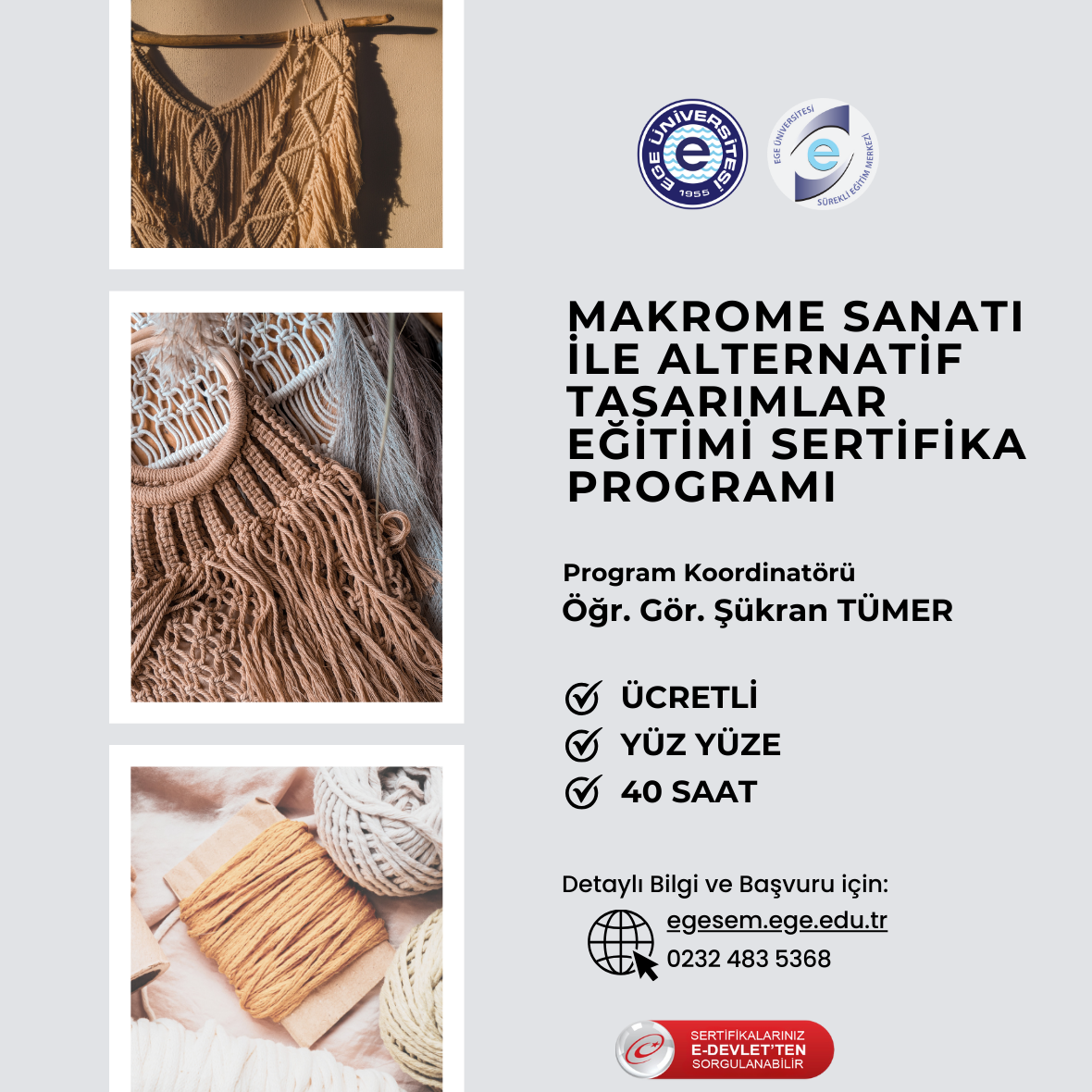 Makrome Sanatı İle Alternatif Tasarımlar Eğitimi Sertifika Programı