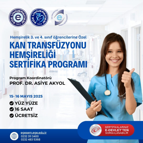 KAN TRANSFÜZYONU HEMŞİRELİĞİ EĞİTİMİ SERTİFİKA PROGRAMI